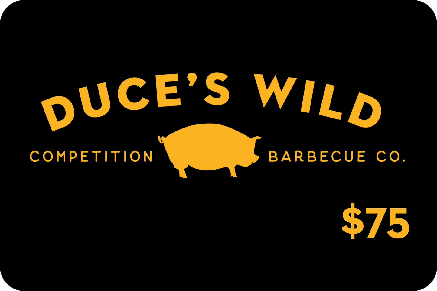 Duce's Wild eGift Card